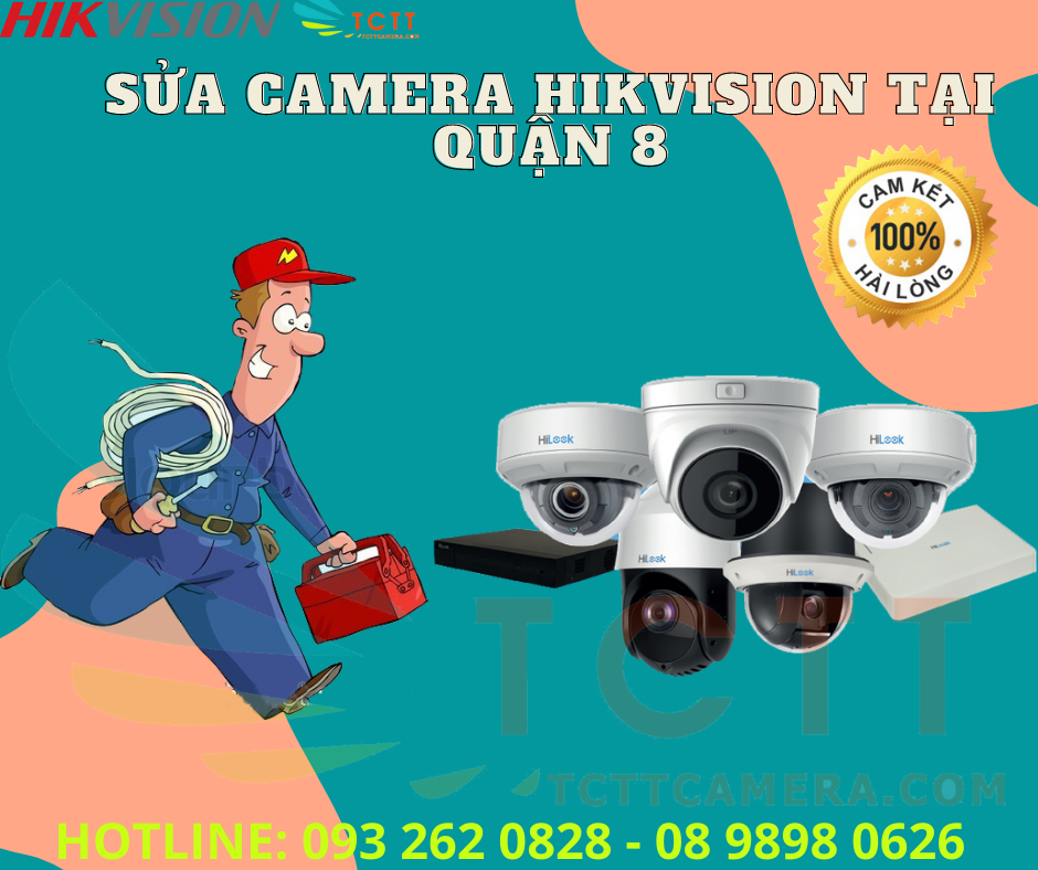 SỬA CAMERA HIKVISON TẠI QUẬN 8