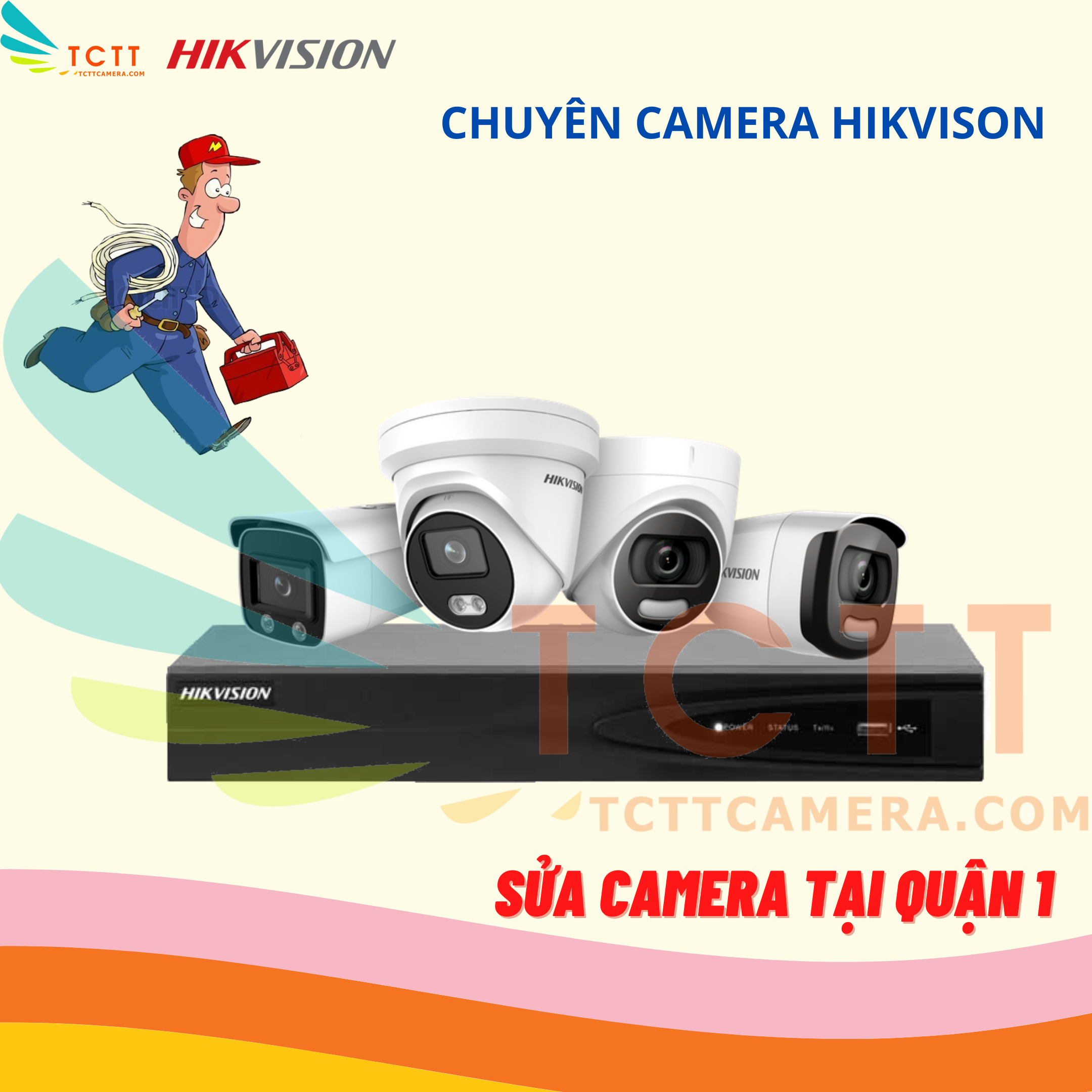 SỬA CAMERA HIKVISION TẠI QUẬN 1