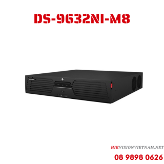 Đầu ghi hình IP cao cấp 32 kênh 8 ổ cứng Hikvision DS-9632NI-M8