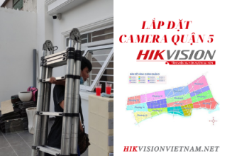 Lắp đặt camera Hikvision tại quận 5