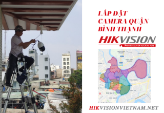 Lắp đặt camera Hikvision tại quận Bình Thạnh